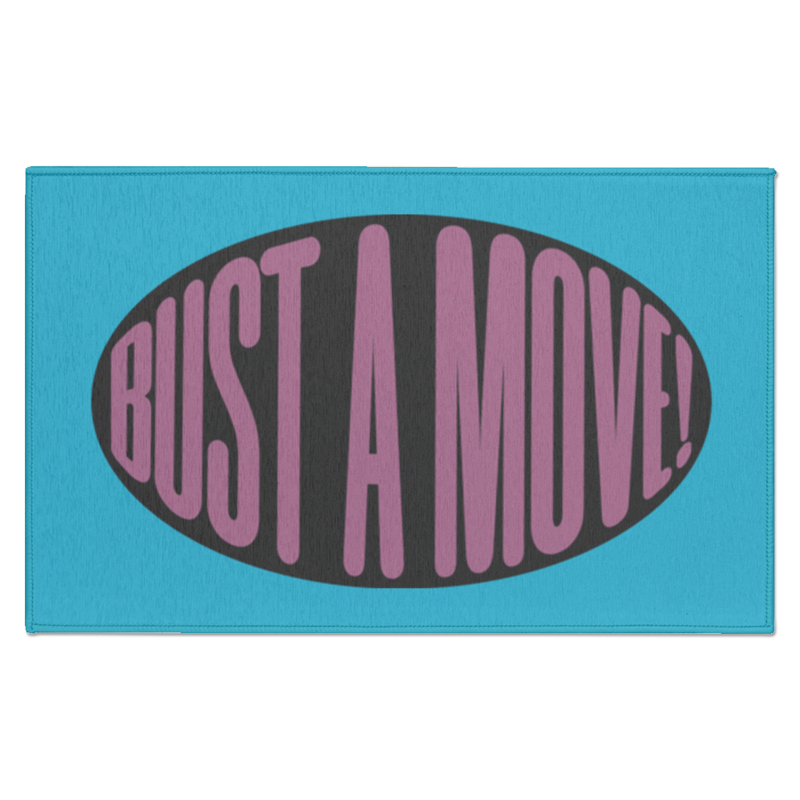 BUST A MOVE! | PINK TEXT