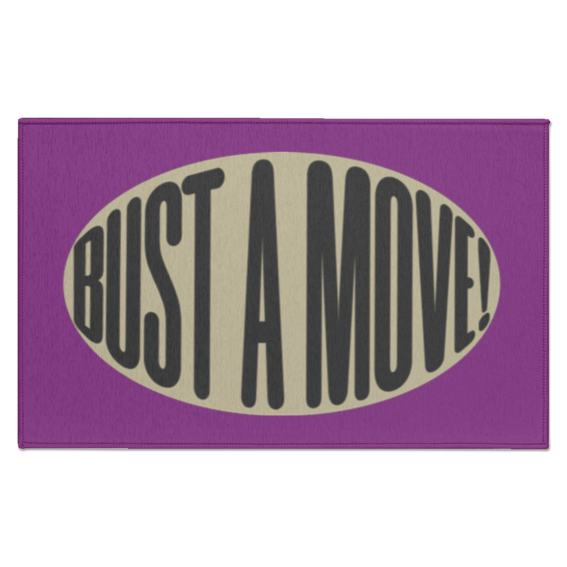 BUST A MOVE! | TAN WITH BLACK TEXT