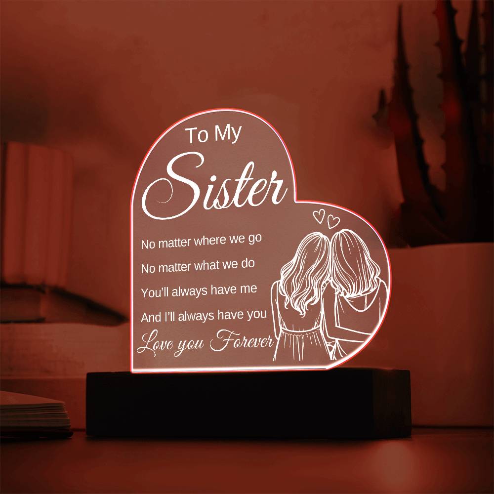 For Sister | LED Heart Acrylic | To My Sister